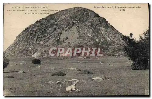 Cartes postales Les Hautes Cevennes Illustrees le Gerbier des Joncs Le Chalet Restaurant du Touring Club de Fran