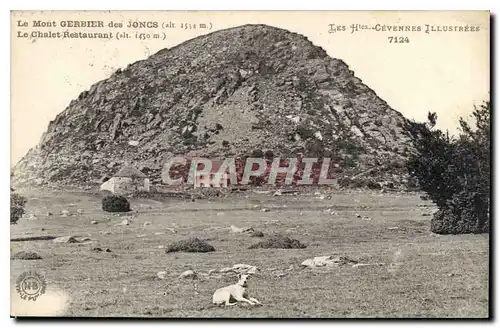 Cartes postales Les Htes Cevennes Illustrees Le Gerbier des Joncs (Alt 1554 m) Le Chalet Resstaurant (alt 1450 m