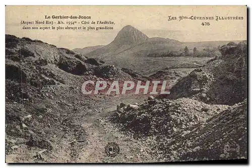 Cartes postales Les Htes Cevennes Illustrees Le Gerbier des Joncs (Alt 1554 m) Cote de l'Ardeche dans son aspect
