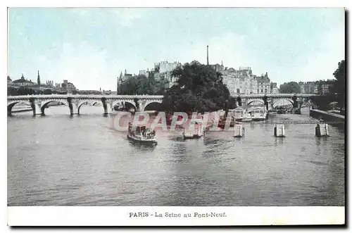 Ansichtskarte AK Paris La Seine au Pont Neuf