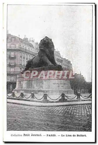 Cartes postales Paris Petit Journal Le Lion de Belfort