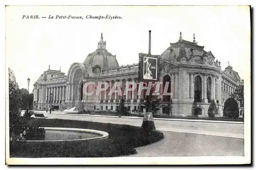 Ansichtskarte AK Paris le Petit Palais Champs Elysees