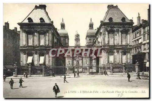 Ansichtskarte AK Lyon L'Hotel de Ville La Facade Place de la Comedie