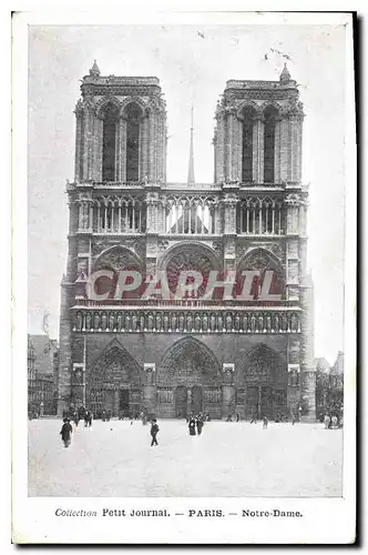 Cartes postales Paris Petit Journal Notre Dame