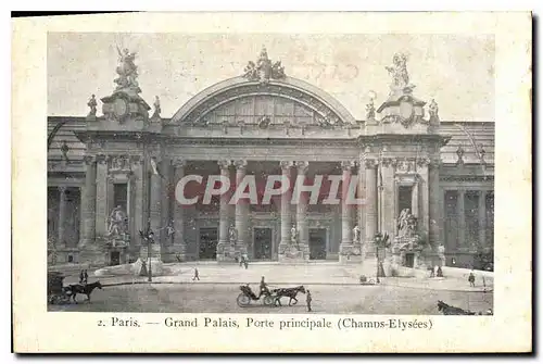 Ansichtskarte AK Paris Grand Palais Porte Principale (Champs Elysees)