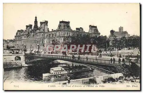 Ansichtskarte AK Paris Le Pont d'Arcole et l'Hotel de Ville