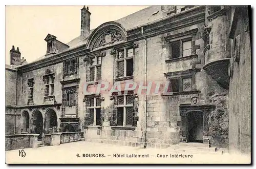 Cartes postales Bourges Hotel Lallement Cour interieure