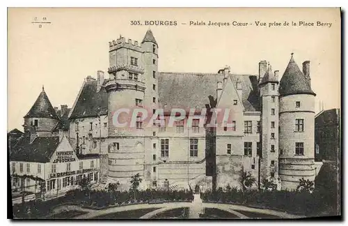 Cartes postales Bourges Palais Jacques Coeur Vue pise de la Place Berry