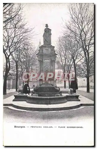 Cartes postales Bourges Fontaine Coulon Place George Sand