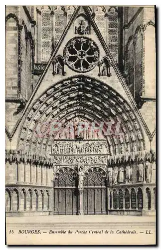 Ansichtskarte AK Bourges Ensemble du Porche Central de la Cathedrale