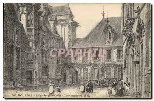 Cartes postales Bourges Palais Jacques Coeur Cour Interieure (1836)