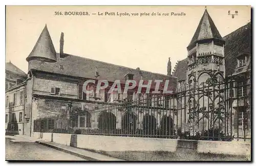 Ansichtskarte AK Bourges Le Petit Lycee vue prise de la rue Paradis