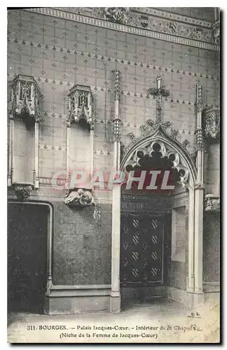 Cartes postales Bourges Palais Jacque Coeur Interieur de la Chapelle Niche de la femme de Jacques C�ur