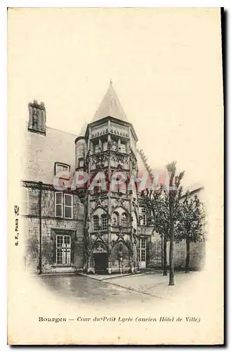 Cartes postales Bourges Cour du Petit Lycee (ancien Hotel de Ville)