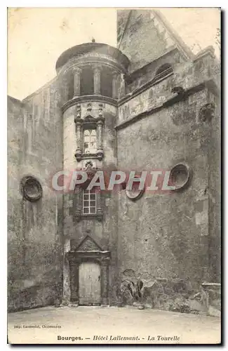 Ansichtskarte AK Bourges Hotel Lallemant La Tourelle