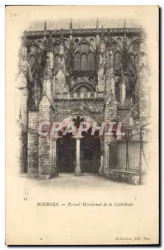 Cartes postales Bourges Portail Meridional de la Cathedrale