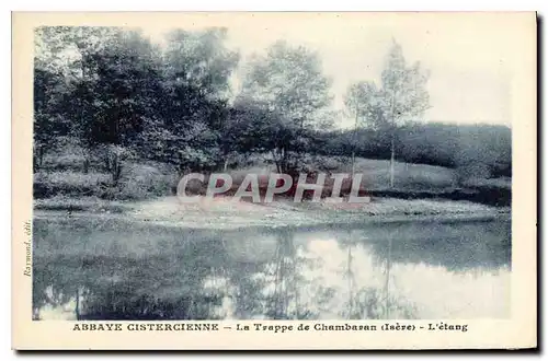 Ansichtskarte AK Abbaye Cistercienne La Trappe de Chambaran (Isere) L'etang