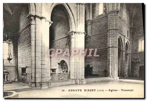 Ansichtskarte AK Abbaye d'Acey (Jura) Eglise Transept