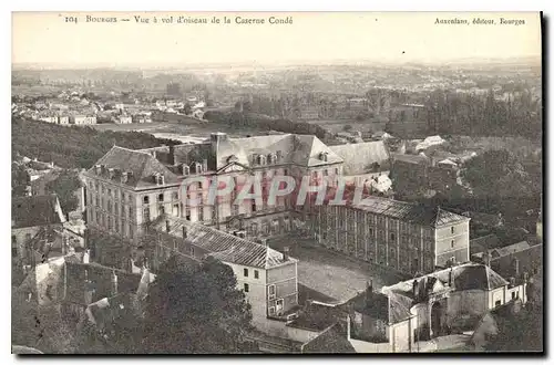 Cartes postales Bourges Vue a vol d'oiseau de la Caserne Conde Militaria