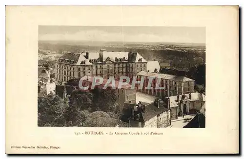 Cartes postales Bourges La Caserne Conde a Vol d'oiseau