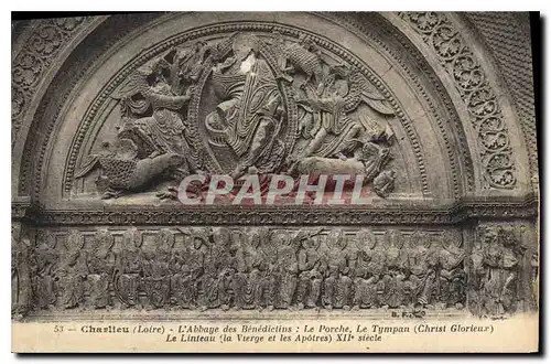 Cartes postales Charlieu (Loire) L'Abbaye des Benedictins Le porche Le Tympan Christ Glorieux Le linteau La vier