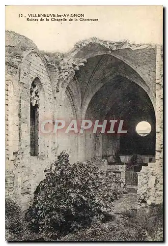 Cartes postales Villeneuve les Avignon Ruines de la Chapelle de la Chartreuse