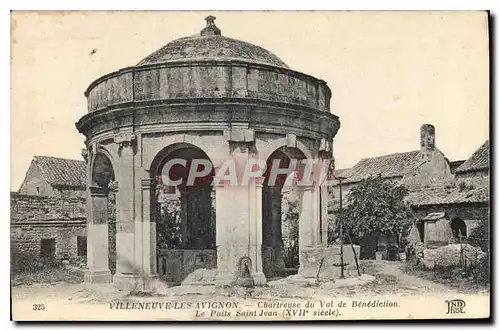 Cartes postales Villeneuve les Avignon Chartreuse du Val de Benediction Le puits Saint Jean