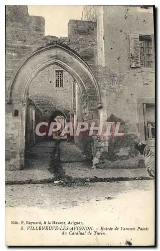 Cartes postales Villeneuve les Avignon Entree de l'ancien Palais du Cardinal de Turin