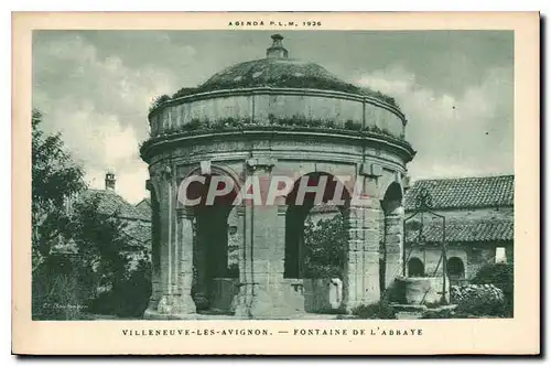Ansichtskarte AK Villeneuve les Avignon Fontaine de l'Abbaye