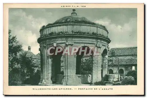 Cartes postales Villeneuve les Avignon Fontaine de l'Abbaye