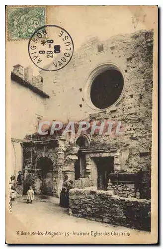 Cartes postales Villeneuve les Avignon Ancienne Eglise des Chartreux