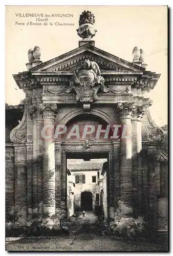 Cartes postales Villeneuve les Avignon (Gard) Porte d'Entree de la Chartreuse