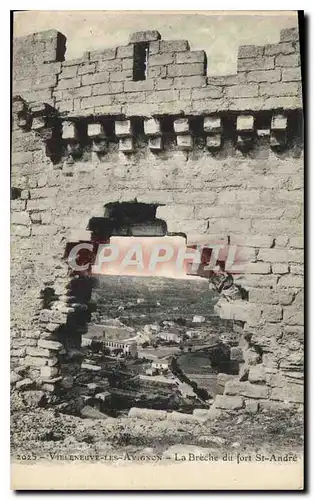 Cartes postales Villeneuve les Avignon La Breche du Fort St Andre