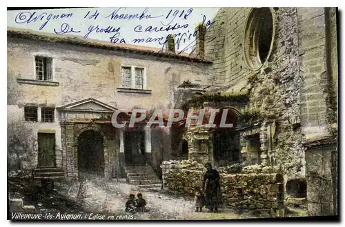 Cartes postales Villeneuve les Avignon L'Eglise en ruines