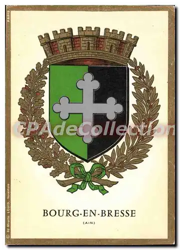 Cartes postales Grandes Armes de la Ville de Bourg en Bresse Ain