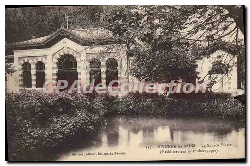 Cartes postales Divonne les Bains la Source Vidart Etablissement Hydrotherapique