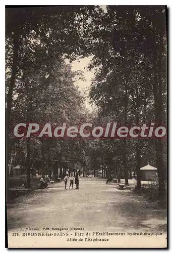 Cartes postales Divonne les Bains Parc de l'Etablissement Hydrotherapique Allee de l'Esperance