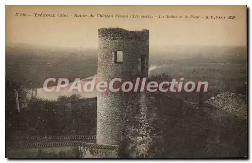 Ansichtskarte AK Trevoux Ain Ruines du chateau feodal XII siecle la Saone et le Pont