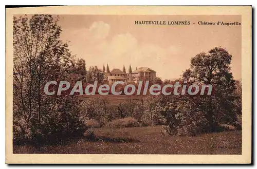 Ansichtskarte AK Hauteville Lompnes Chateau d'Angeville
