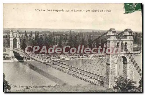 Cartes postales Jons Pont Suspendu sur le Rhone
