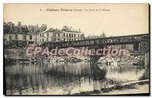 Ansichtskarte AK Chateau Thierry Aisne le Pont de la Marne