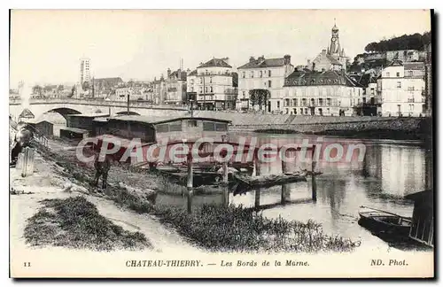 Cartes postales Chateau Thierry les Bords de la Marne