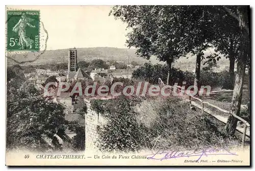 Cartes postales Chateau Thierry un Coin du Vieux Chateau