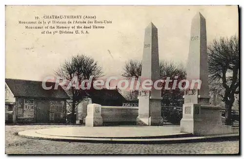 Cartes postales Chateau Thierry Aisne Monument de la 3e Division de l'Armee des Etats unis