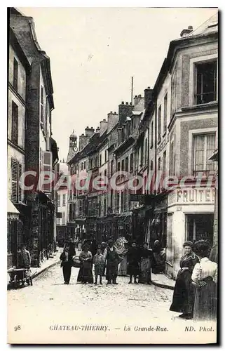 Cartes postales Chateau Thierry la Grande Rue