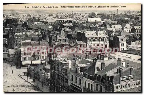 Cartes postales Saint Quentin vue panoramique sur le Quartier Saint Jean