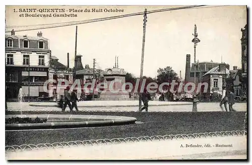 Cartes postales Saint Quentin Place du Huit Octobre et Boulevard Gambetta