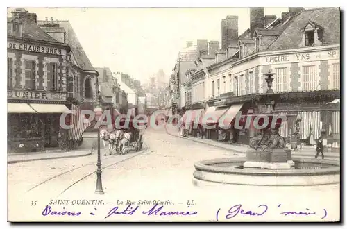 Cartes postales Saint Quentin la rue Saint Martin