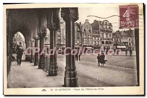 Cartes postales St Quentin Place de l'Hotel de Ville