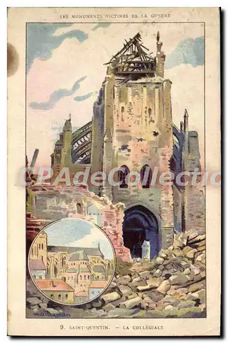 Cartes postales Les Monuments Victimes de la Guerre Saint Quentin la Collegiale